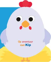 Omslag van Op avontuur met Kip