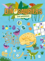 Omslag van Dinosauriërs: Groot spelletjesboek
