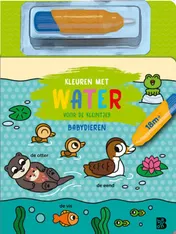 Omslag van Kleuren met water voor de kleintjes: Babydieren