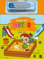 Omslag van Kleuren met water voor de kleintjes: Mijn dag