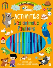 Omslag van Bloc d'activités avec feutres: Les animaux familiers (iSeek)