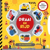 Omslag van Draai en rijd: De bouwplaats