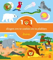 Omslag van 101 dingen om te zoeken en te plakken: Dieren