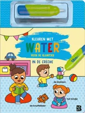 Omslag van Kleuren met water voor de kleintjes: In de crèche