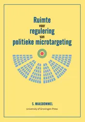 Omslag van Ruimte voor regulering van politieke microtargeting