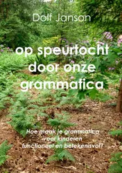 Omslag van Op speurtocht door onze grammatica