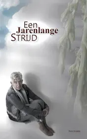 Omslag van Een jarenlange strijd
