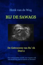 Omslag van Bij de Sawags