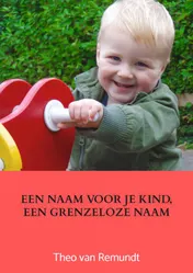Omslag van Een naam voor je kind, een grenzeloze naam