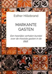 Omslag van Markante gasten