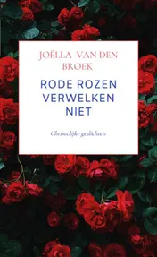 Omslag van Rode rozen verwelken niet