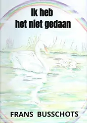 Omslag van Ik heb het niet gedaan