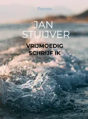 Omslag van Vrijmoedig schrijf ik