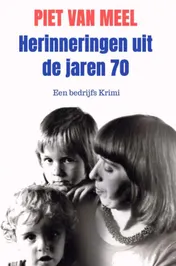 Omslag van Herinneringen uit de jaren 70