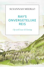 Omslag van Ray's onvergetelijke reis