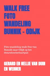 Omslag van Walk free foto wandeling Bunnik - Odijk