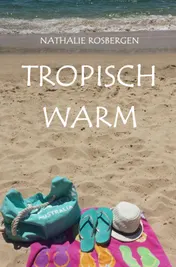 Omslag van Tropisch warm