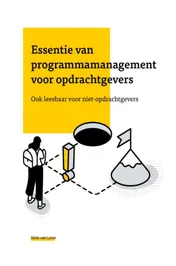 Omslag van Essentie van programmamanagement voor opdrachtgevers