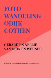 Omslag van Foto wandeling Odijk - Cothen