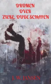 Omslag van Dromen over zieke, oude schapen