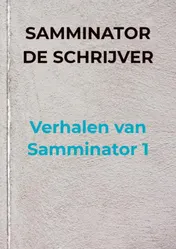Omslag van Verhalen van Samminator 1