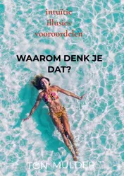 Omslag van Waarom denk je dat?