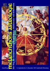 Omslag van Melanchthons Astrologie - Der Weg der Sternenwissenschaft zur Zeit von Humanismus und Reformation