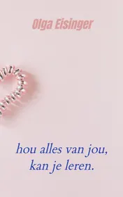 Omslag van hou alles van jou, kan je leren.