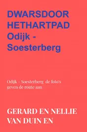 Omslag van wandelen dwarsdoorhethartpad