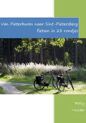 Omslag van Van Pieterburen naar Sint-Pietersberg fietsen in 23 rondjes