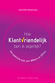 Omslag van Hoe klantvriendelijk ben ik eigenlijk?