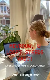 Omslag van Mevrouw, u loopt steeds vast!