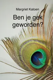 Omslag van Ben je gek geworden?