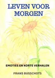 Omslag van Leven voor morgen