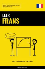 Omslag van Leer Frans - Snel / Gemakkelijk / Efficiënt