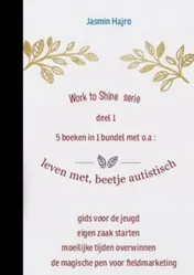 Omslag van Work to shine serie