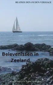 Omslag van Belevenissen in Zeeland