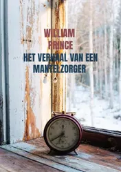 Omslag van Het verhaal van een mantelzorger