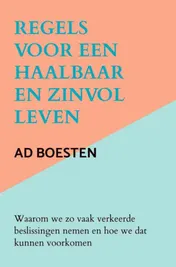 Omslag van Regels voor een haalbaar en zinvol leven