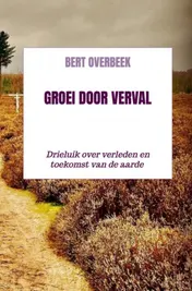 Omslag van Groei door verval