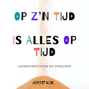 Omslag van Op zijn tijd is alles op tijd