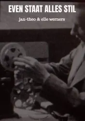 Omslag van EVEN STAAT ALLES STIL