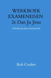 Omslag van WERKBOEK EXAMENEISEN 2e Dan Ju Jitsu