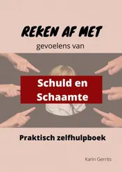 Omslag van Reken af met schuld- en schaamtegevoel