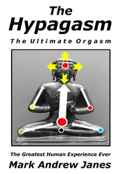 Omslag van The Hypagasm - The Ultimate Orgasm
