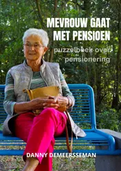 Omslag van Mevrouw gaat met Pensioen