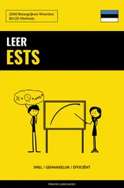 Omslag van Leer Ests - Snel / Gemakkelijk / Efficiënt