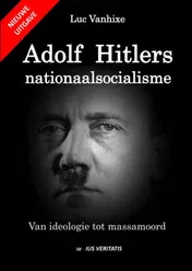 Omslag van Adolf Hitlers nationaalsocialisme - nieuwe uitgave