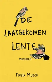 Omslag van De laatgekomen lente