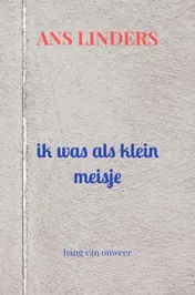 Omslag van ik was als klein meisje